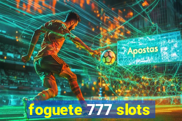 foguete 777 slots